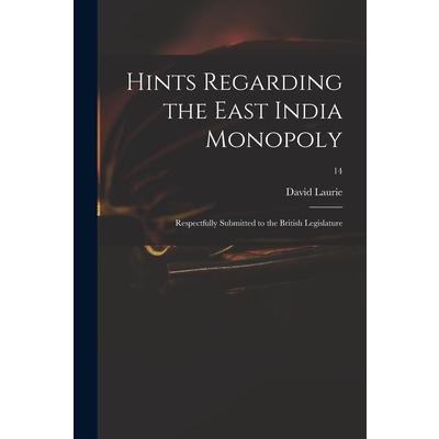 Hints Regarding the East India Monopoly | 拾書所