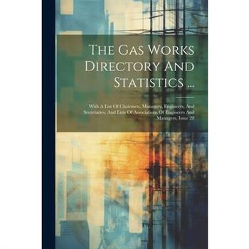 The Gas Works Directory And Statistics ...