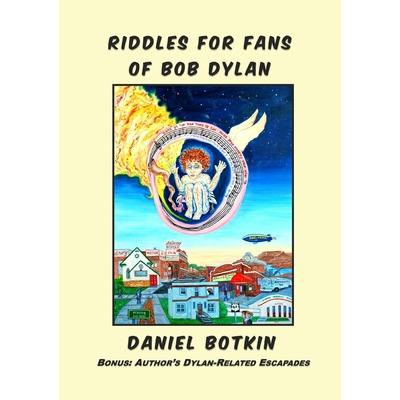 Riddles for Fans of Bob Dylan