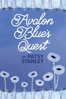 Avalon Blue’s Quest