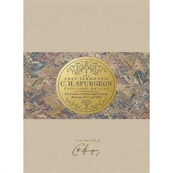 The Lost Sermons of C. H. Spurgeon Volume V -- Collector’s Edition