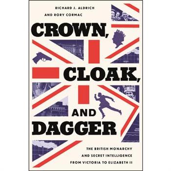 Crown, Cloak, and Dagger