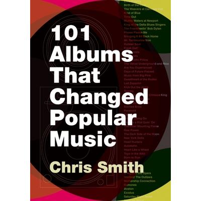 101 Albums That Changed Popular Music