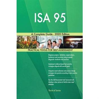 ISA 95 A Complete Guide － 2020 Edition
