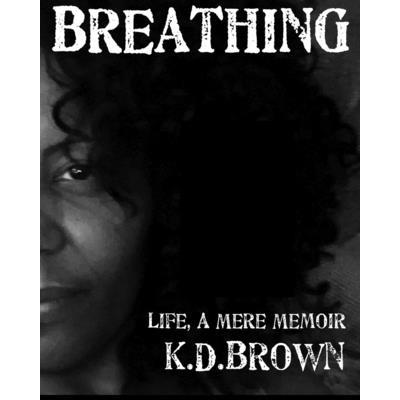 Breathing Life, a Mere Memoir