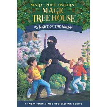 Magic Tree House #5：Night of the Ninjas