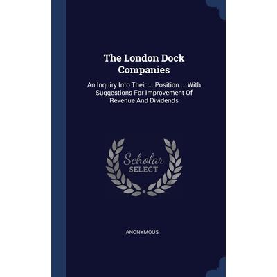The London Dock Companies