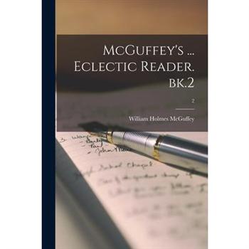 McGuffey’s ... Eclectic Reader. Bk.2; 2