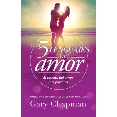 Cinco lenguajes del Amor / The 5 Love languages