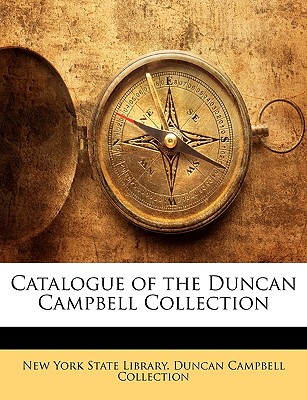 Catalogue of the Duncan Campbell Collection | 拾書所