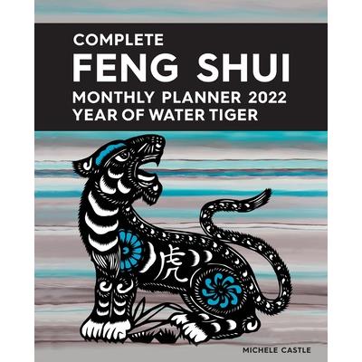 Complete Feng Shui Monthly Planner 2022