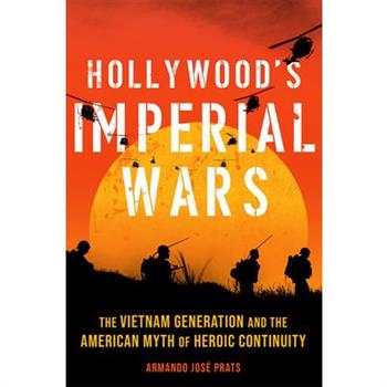 Hollywood’s Imperial Wars
