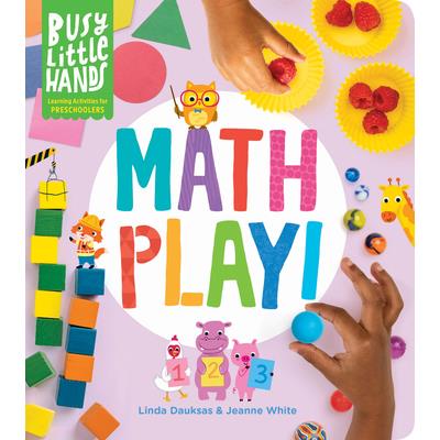 Busy Little Hands: Math Play!