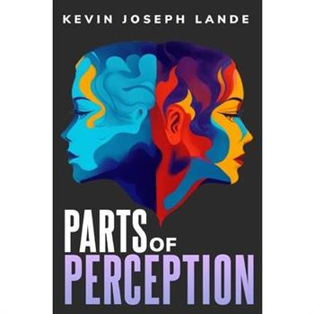 Parts of Perception