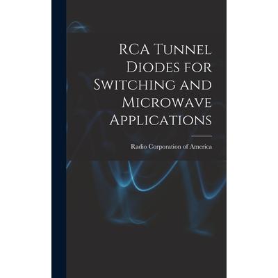 RCA Tunnel Diodes for Switching and Microwave Applications