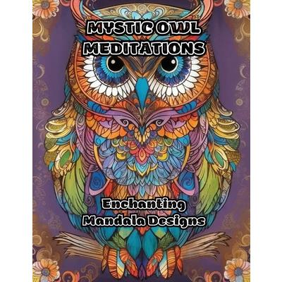 Mystic Owl Meditations