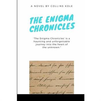 The Enigma Chronicles