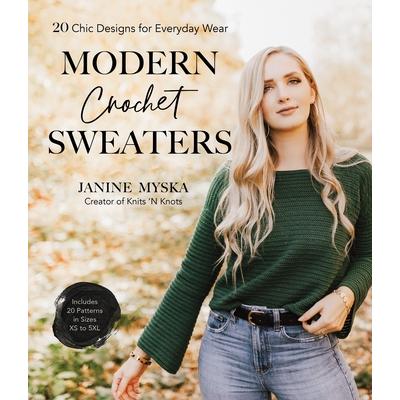 Modern Crochet Sweaters