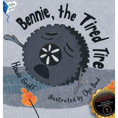 Bennie, The Tired Tire