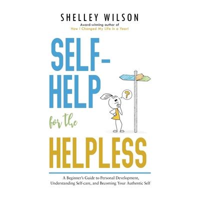 Self-Help for the Helpless | 拾書所