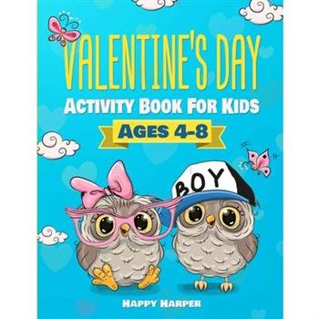 Valentine’s Day Activity Book For Kids Ages 4-8
