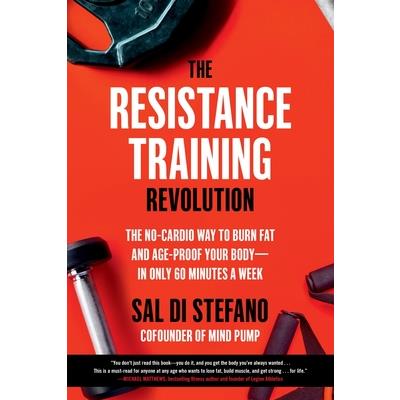 The Resistance Training Revolution | 拾書所