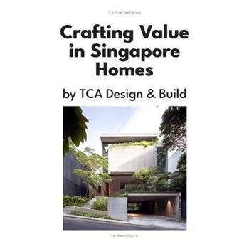 Crafting Value in Singapore Homes