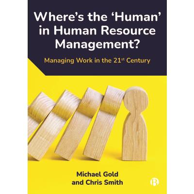 Where’s the ’Human’ in Human Resource Management?