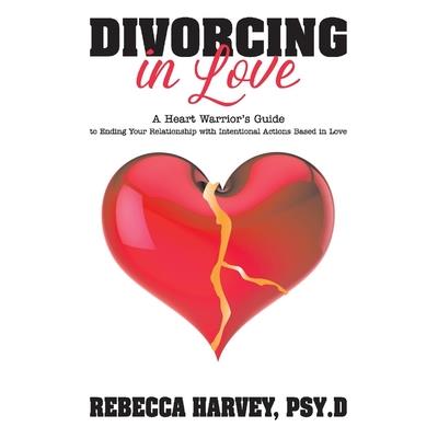 Divorcing in Love