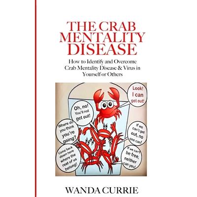 The Crab Mentality Disease