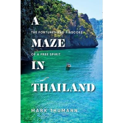 A Maze in Thailand | 拾書所
