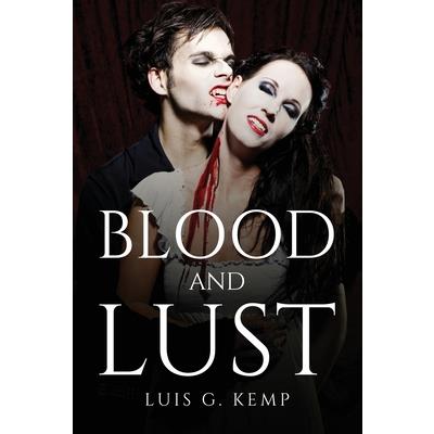 Blood and Lust