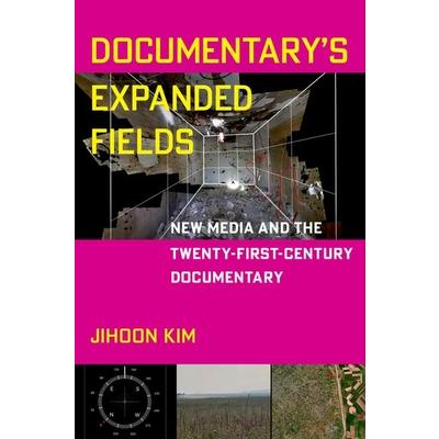 Documentary’s Expanded Fields