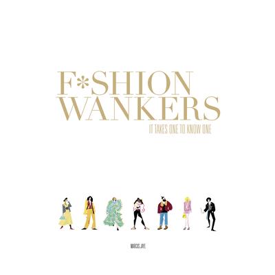 Fashion Wankers