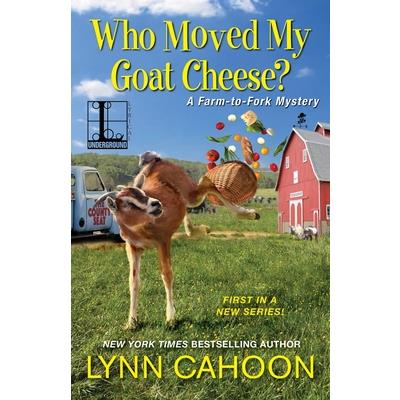 Who Moved My Goat Cheese? | 拾書所