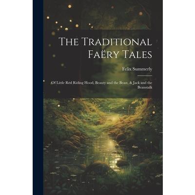 The Traditional Fa禱ry Tales | 拾書所