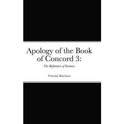 Apology of the Book of Concord 3
