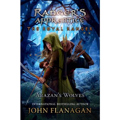 The Royal Ranger: Arazan’s Wolves