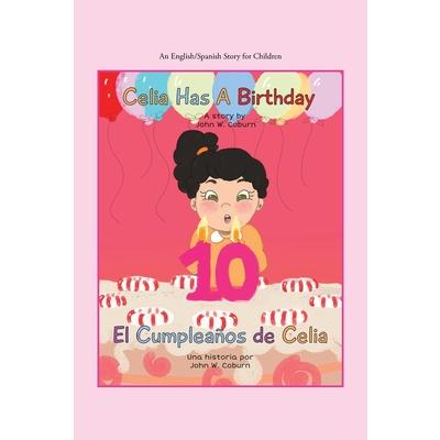 Celia Has a Birthday / Es El Cumplea簽os De Celia | 拾書所