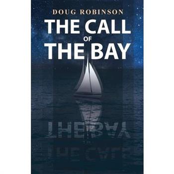 The Call of The Bay