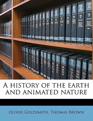 A History of the Earth and Animated Nature Volume 1 Pt1