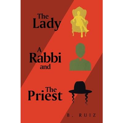 The Lady the Priest and a Rabbi