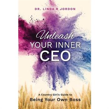 Unleash Your Inner CEO