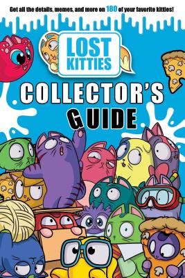 Hasbro Lost Kitties Collector’s Guide