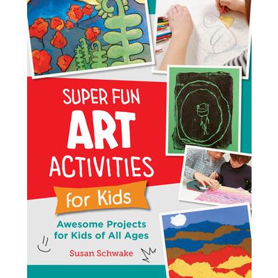 Super Fun Art Activities for Kids