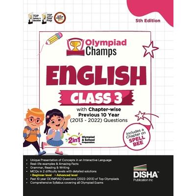 Olympiad Champs English Class 3 with Chapter-wise Previous 10 Year (2013 - 2022) Questions 5th Edition Complete Prep Guide with Theory, PYQs, Past & Practice Exercise