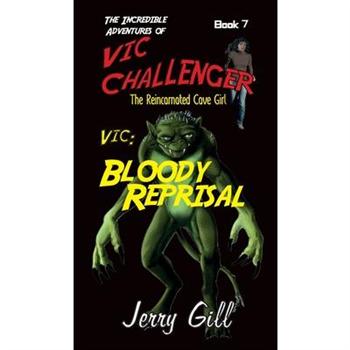 Vic Bloody Reprisal
