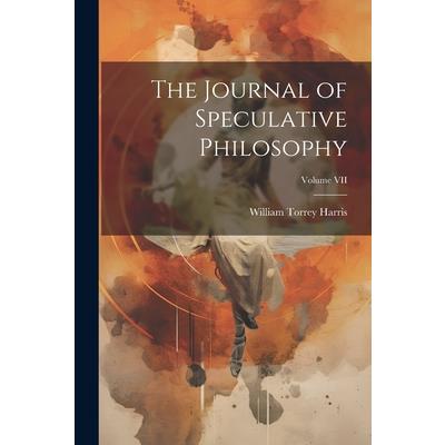 The Journal of Speculative Philosophy; Volume VII | 拾書所