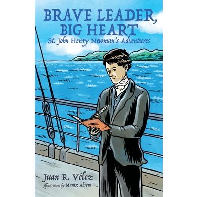 Brave Leader, Big Heart