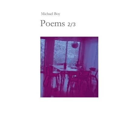 Poems 2/3